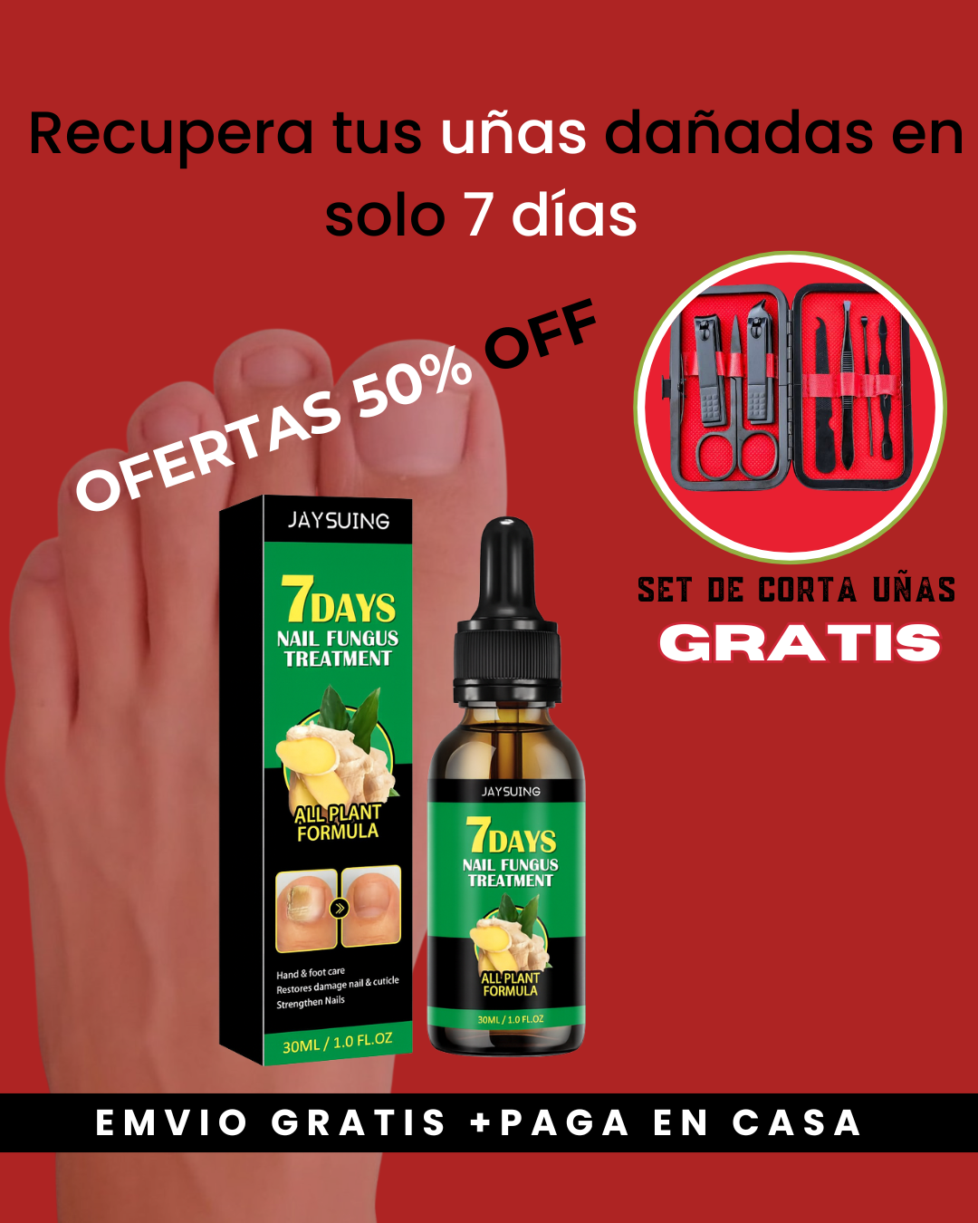 Uñas Libres de Hongos en 7 Días + Corta Uñas Gratis - Tratamiento Natural y Efectivo